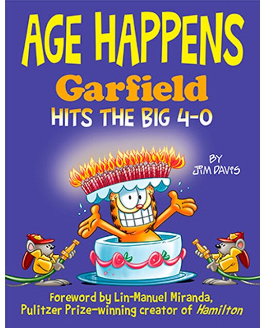 Age Happens Garfield Hits The Big 4 0 1