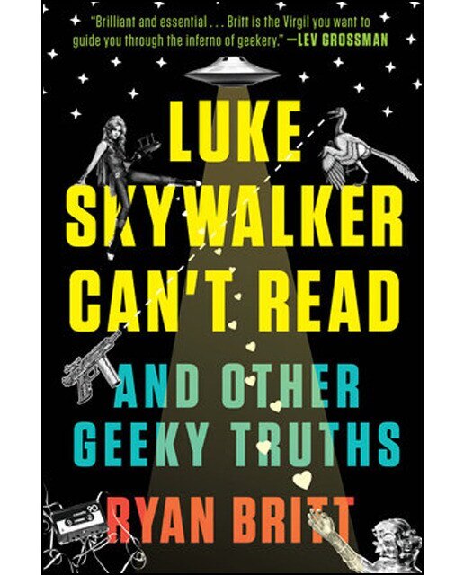 Luke Skywalker Can´T Read And Other Geeky Truths 1