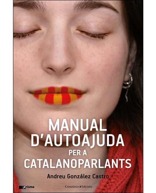 Imagen 0 de Manual d'autoajuda per a catalanoparlants (Tapa blanda)