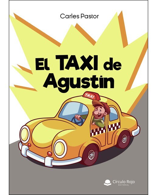 El taxi de Agustín  (Tapa blanda) 1