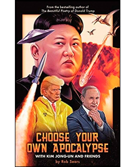 Choose your own apocalypse with kim jong-un 1