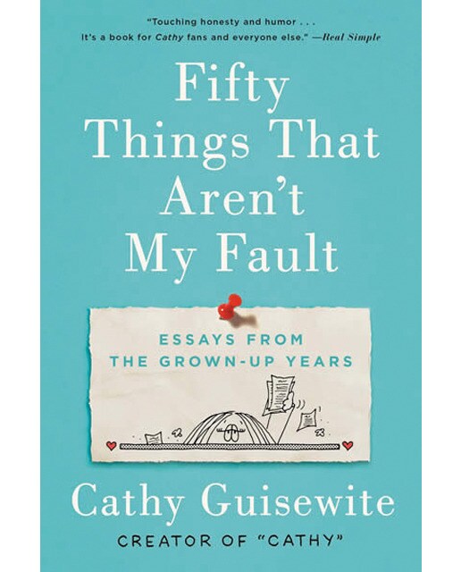 Fifty things that aren't my fault 1