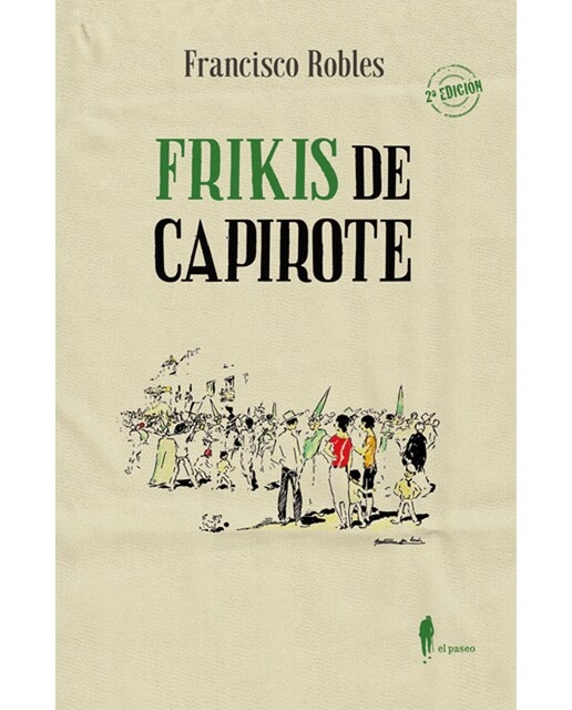 Imagen 0 de Frikis de capirote (Tapa blanda)