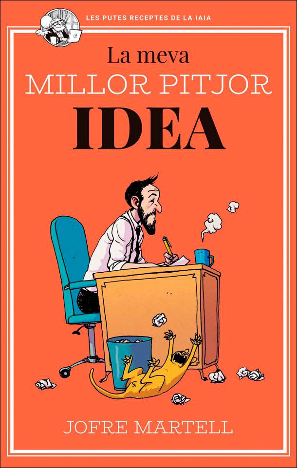 Imagem 0 de La meva millor pitjor idea(Tapa blanda)