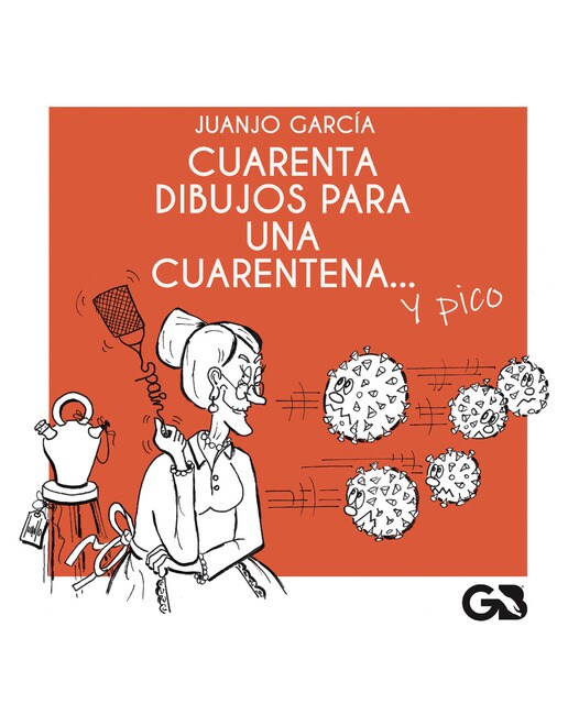 Imagen 0 de Cuarenta dibujos para una cuarentena (Tapa blanda)