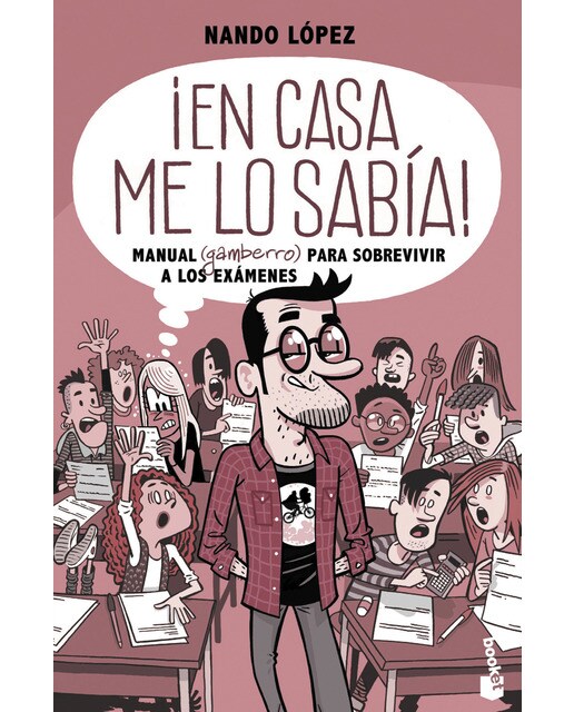 Imagem 0 de ¡En casa me lo sabía!: Manual (gamberro) para sobrevivir a los exámenes (Bolso) (Capa mole)