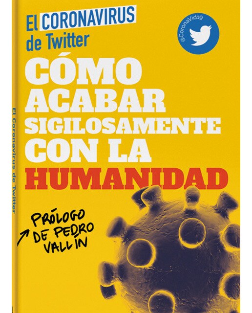 Imagen 1 de Cómo acabar sigilosamente con la humanidad (Tapa dura)