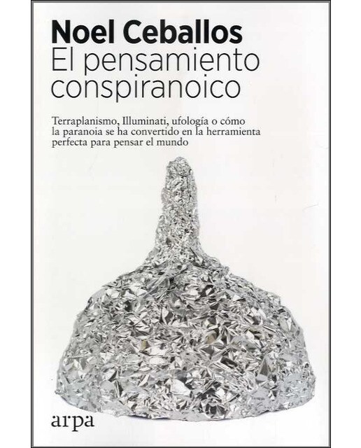 Imagen 0 de El pensamiento conspiranoico (Tapa blanda)