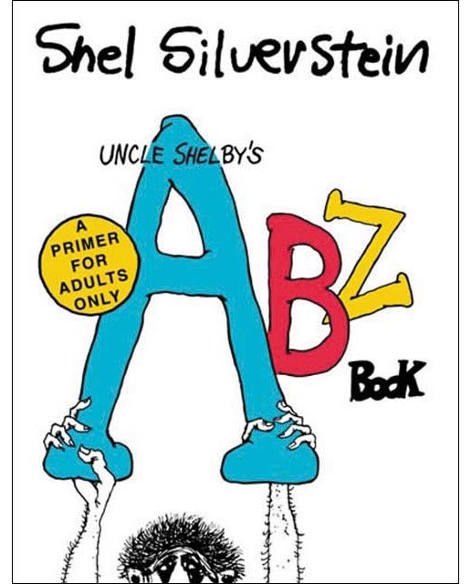 Uncle shelby s abz book: a primer for adults only 1
