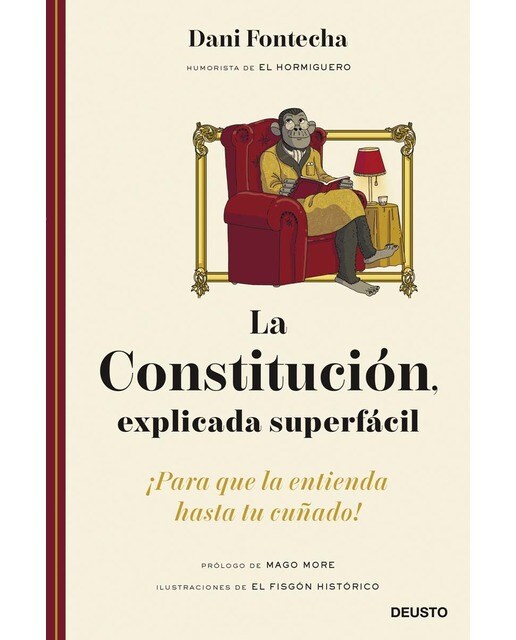 La Constitución, explicada superfácil: ¡Para que la entienda hasta tu cuñado!  (Tapa blanda con solapas) 1