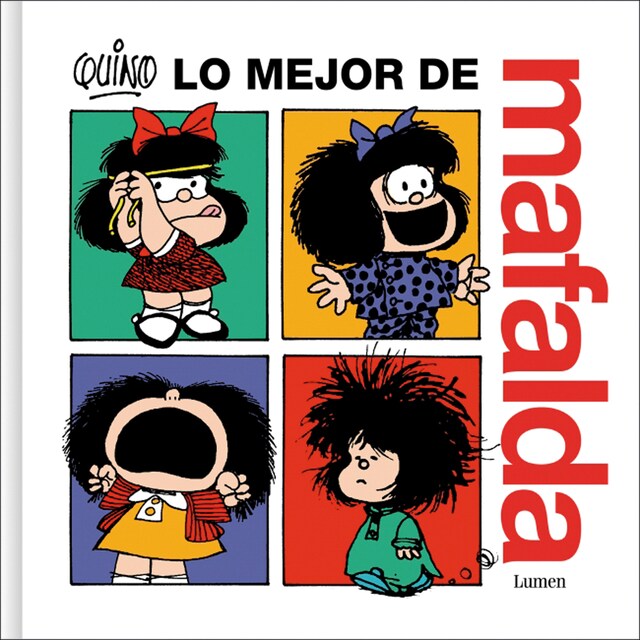 Imagen 0 de Lo mejor de Mafalda  (Tapa dura)