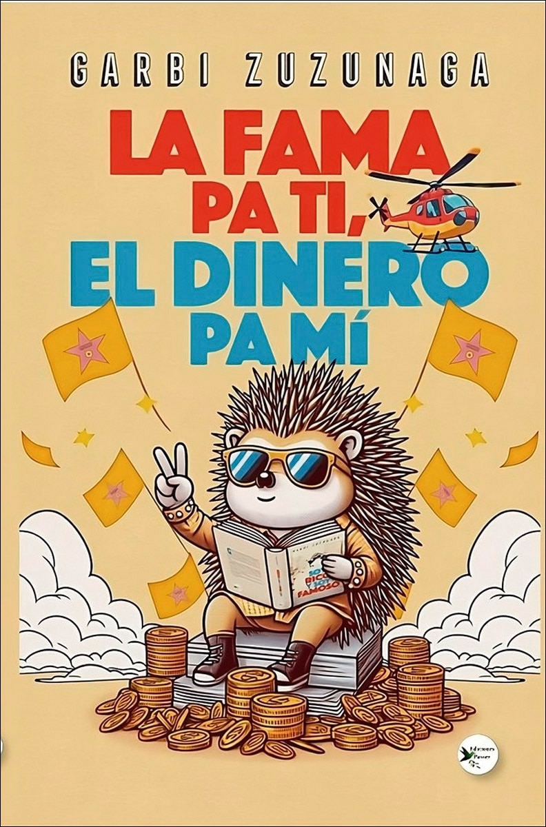 Imagem 0 de La fama pa ti,el dinero pa mi (Capa mole com abas)
