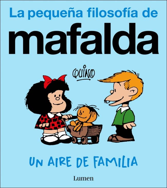 Imagem 0 de Un aire de familia (La pequeña filosofía de Mafalda) (Capa mole)