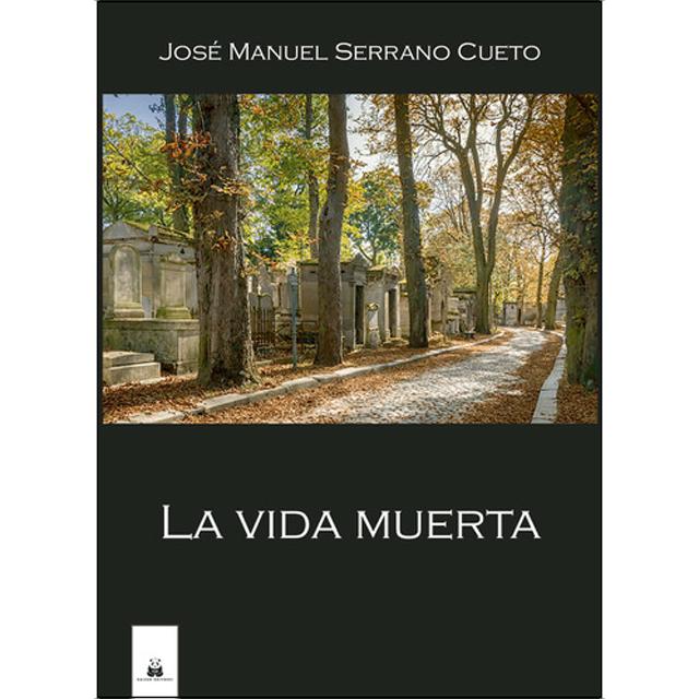 La vida muerta 1