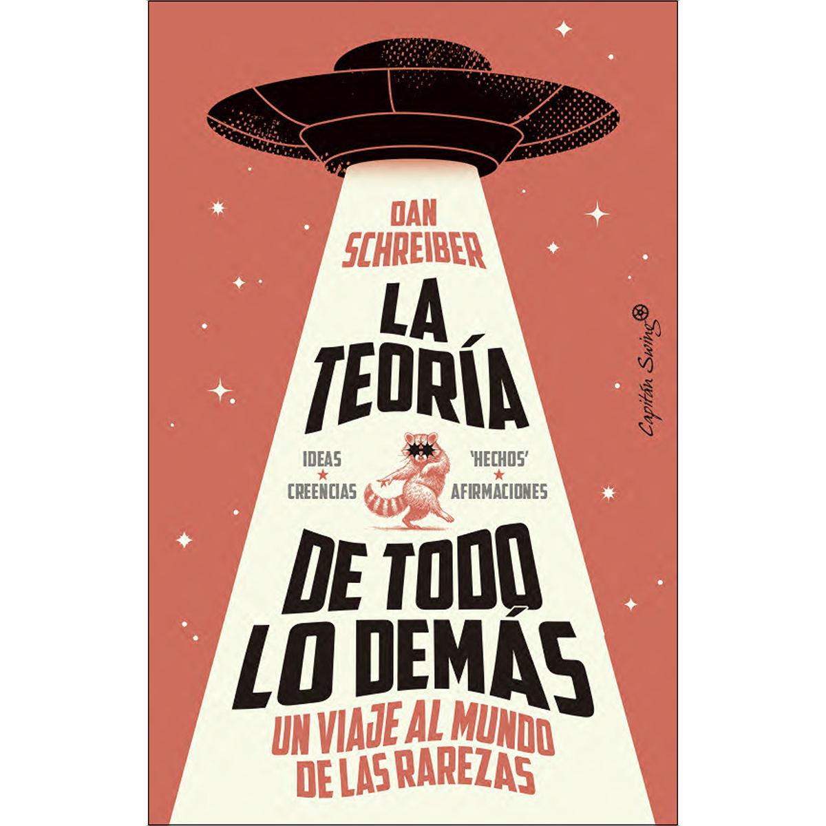 La teoría de todo lo demás: Un viaje al mundo de las rarezas (Capa mole com abas) 1