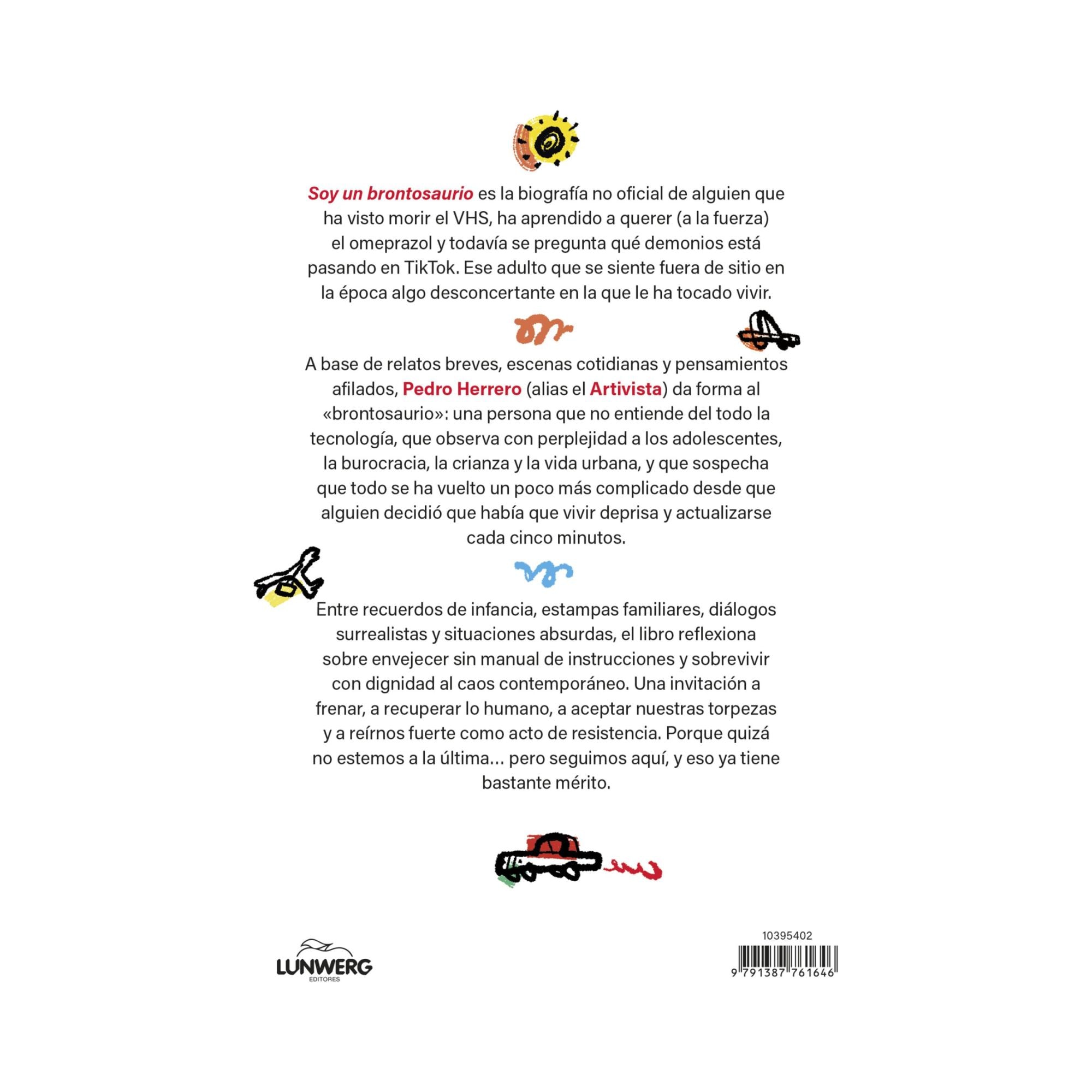 Soy un brontosaurio: Manual para sobrevivir al presente (Capa mole com abas) 2