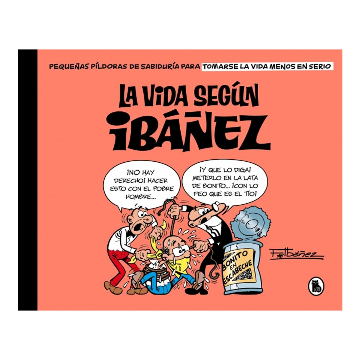 LA VIDA SEGÚN IBÁÑEZ (Tapa dura) 1