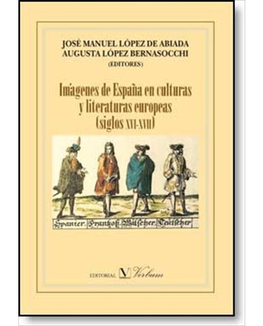 Imagenes de españa en culturas europeas siglo. Xvi