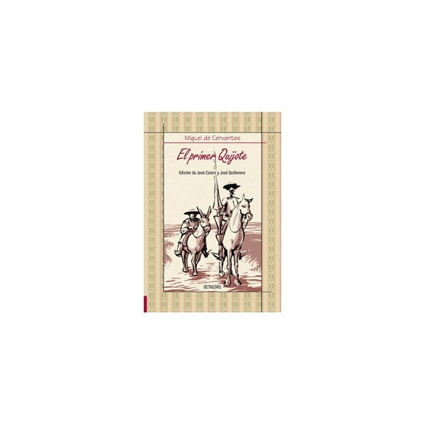 Imagen 1 de El primer quijote (Tapa blanda)