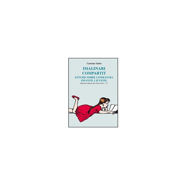 Imaginari compartit: Estudis sobre literatura infantil i juvenil (Capa mole) 1