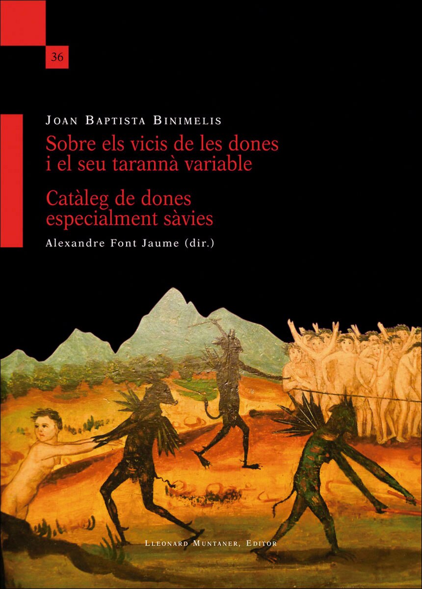 Imagem 0 de Sobre els vicis de les dones i el seu tarannà variable: Catàleg de dones especialment sàvies (Capa mole com abas)