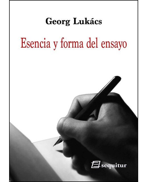 Imagen 0 de Esencia y forma del ensayo (Tapa blanda)