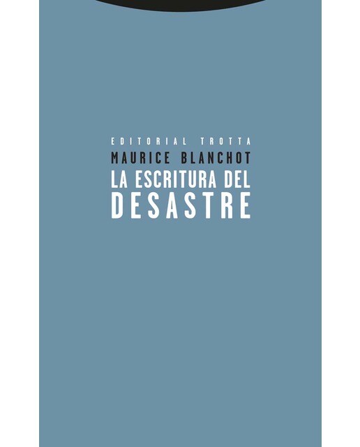 Imagen 0 de La escritura del desastre (Tapa blanda)