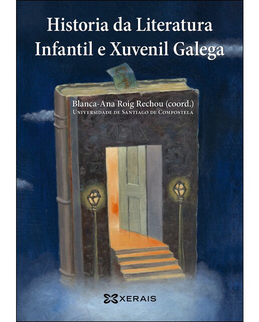 Historia da Literatura Infantil e Xuvenil Galega (Capa mole com abas) 1