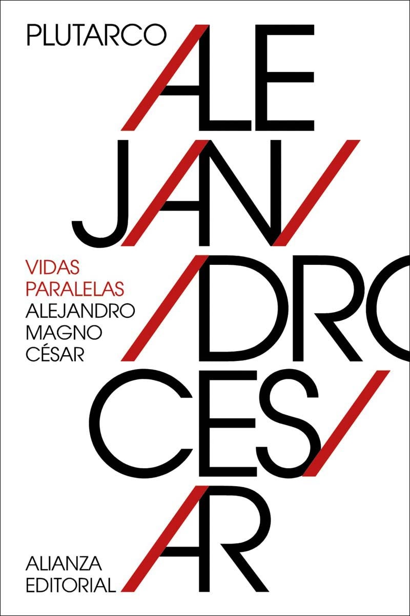 Imagen 0 de Vidas paralelas: Alejandro Magno-César  (Tapa blanda)
