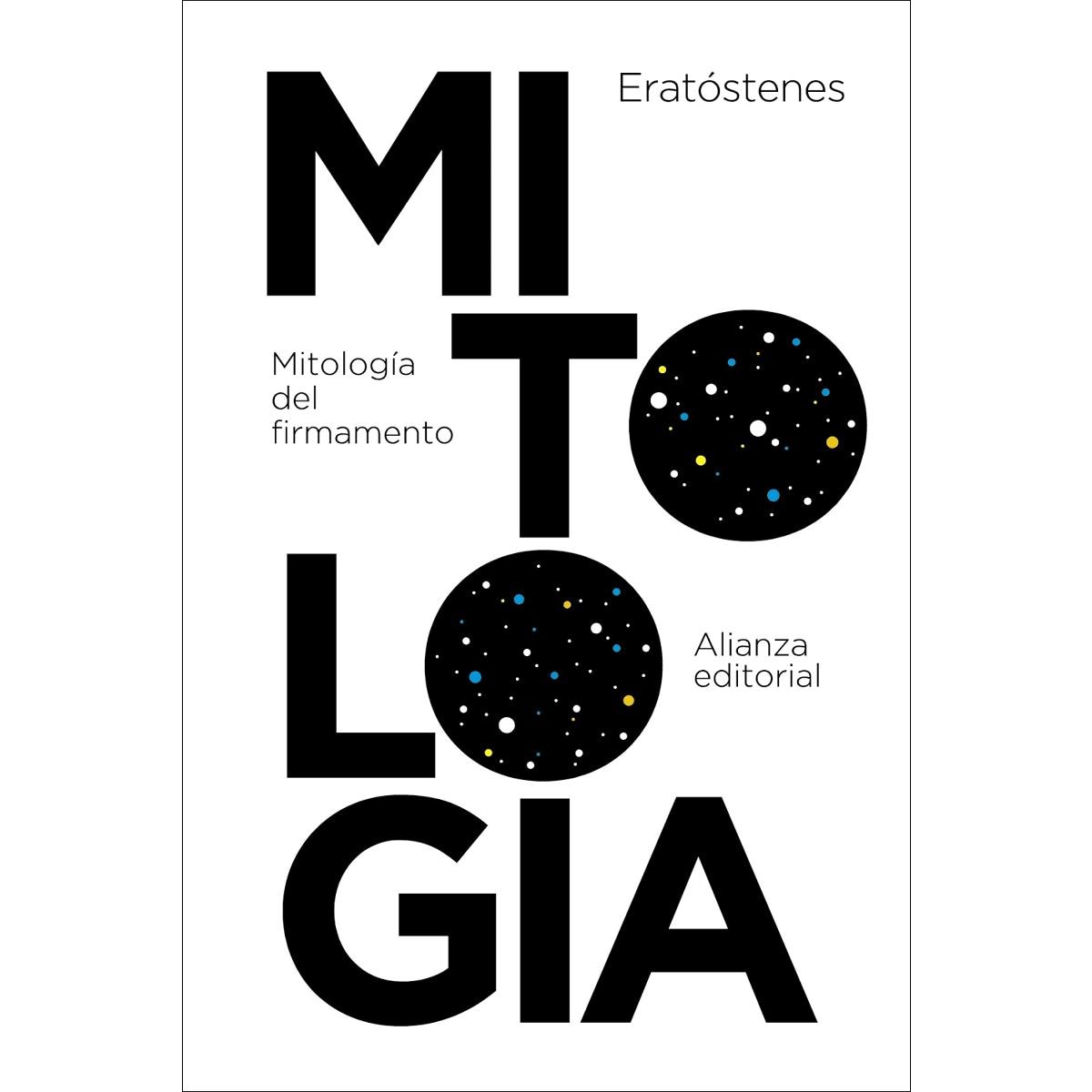 Mitología del firmamento: Catasterismos (Tapa blanda) 1