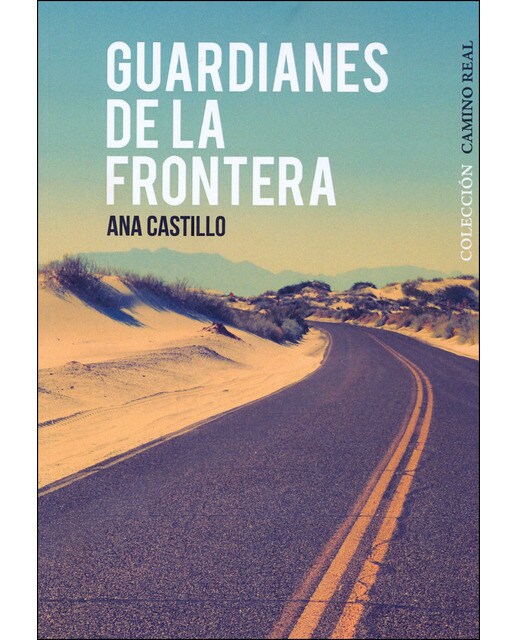 Imagen 1 de Guardianes de la frontera (Tapa blanda)