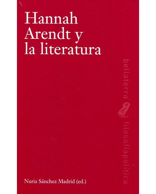 Imagen 0 de Hannah arendt y la literatura (Tapa blanda)