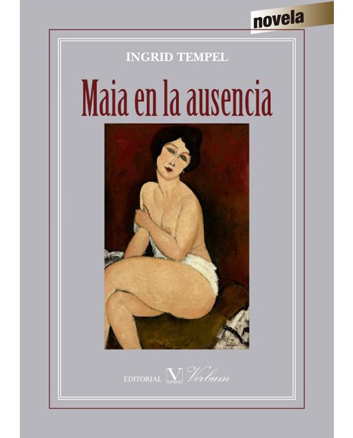 Maia en la ausencia