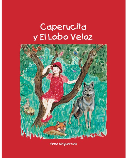 Caperucita roja y el lobo veloz