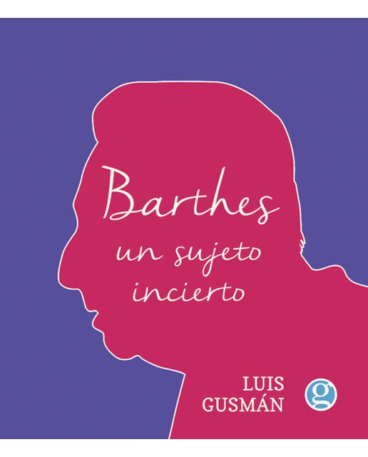 Barthes: un sujeto incierto