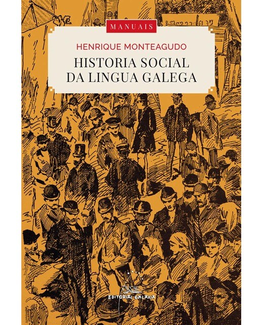 Historia social da lingua galega (Capa mole com abas) 1