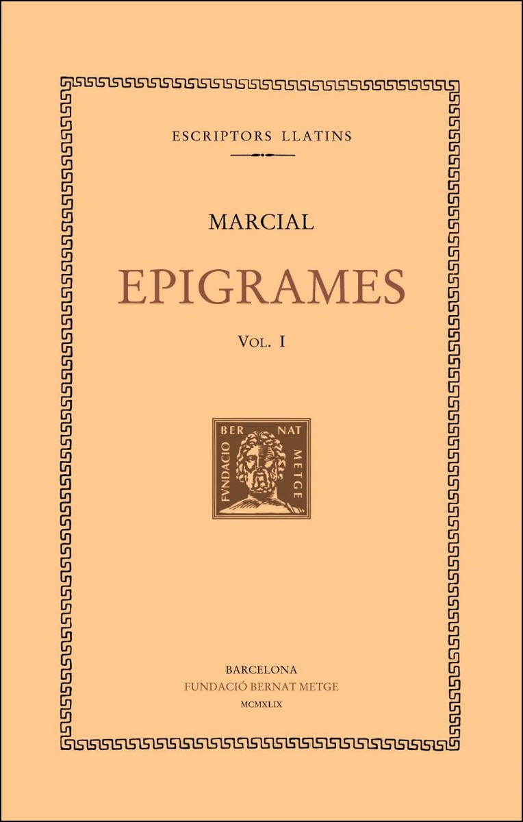Imagem 0 de Epigrames, vol. I: Espectacles: llibres I-IV (Capa mole)