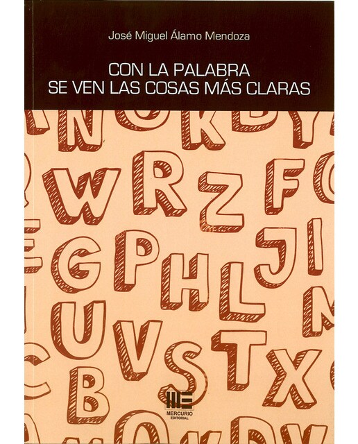 Imagen 0 de Con la palabra se ven las cosas más claras