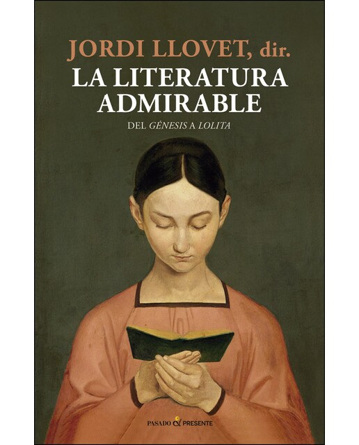 Imagen 0 de La literatura admirable (Tapa blanda) (Tapa dura)