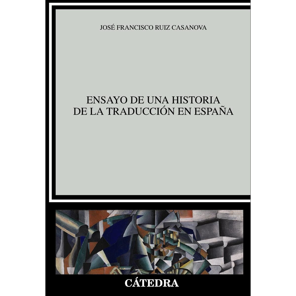 Imagen 1 de Ensayo de una historia de la traducción en España (Tapa blanda con solapas)