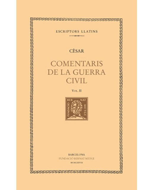 Comentaris de la Guerra Civil, vol. II i últim