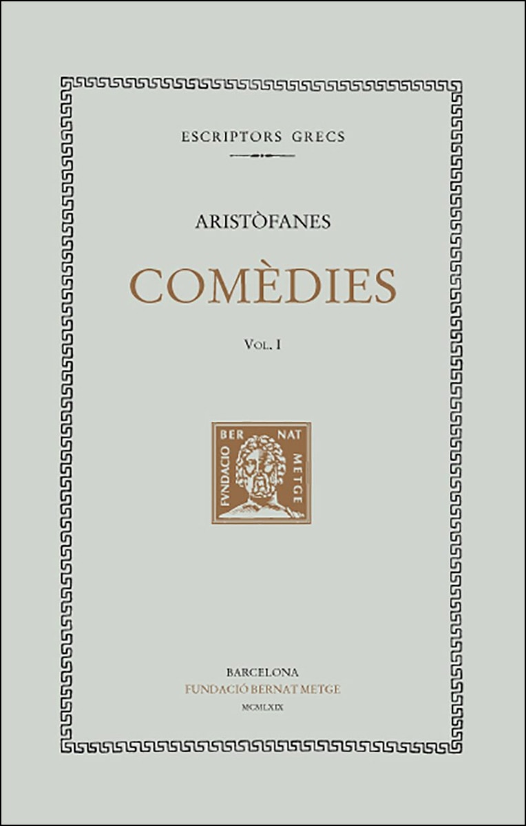 Comèdies, vol. I: Els acarnesos