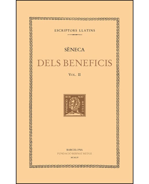 Dels beneficis, vol. II i últim: llibres V-VII