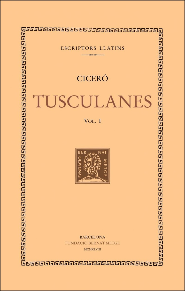 Imagem 0 de Tusculanes, vol. I: llibres I-II (Capa mole)