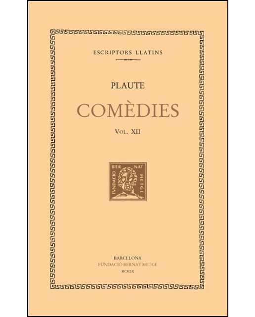 Comèdies, vol. XII i últim: El malcarat. La maleta