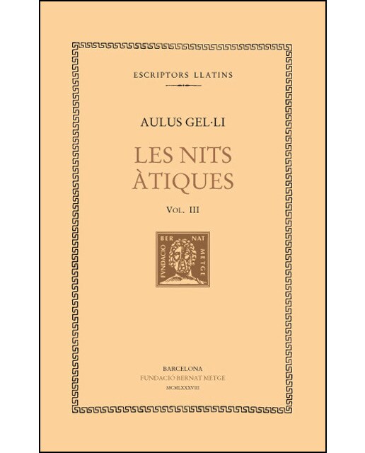 Les nits àtiques, vol. III