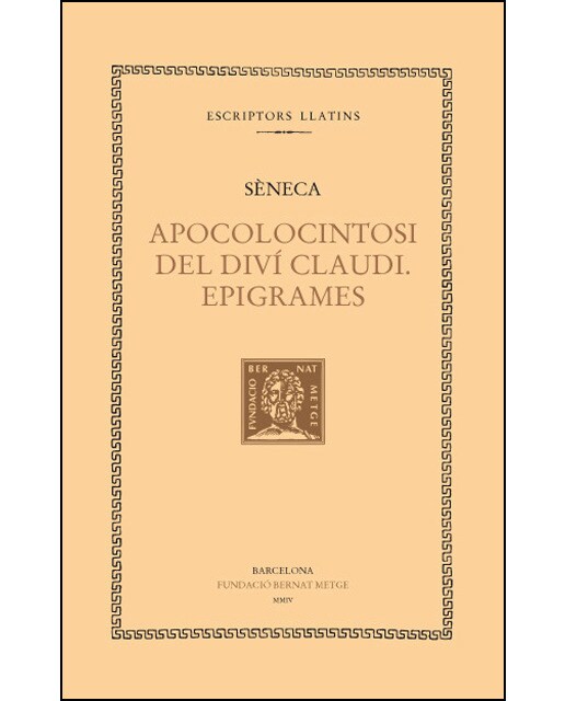 Apocolocintosi del diví Claudi. Epigrames