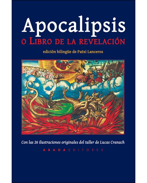 Imagen 0 de Apocalipsis o libro de la revelación  (ed. Bilingüe) (Tapa dura)