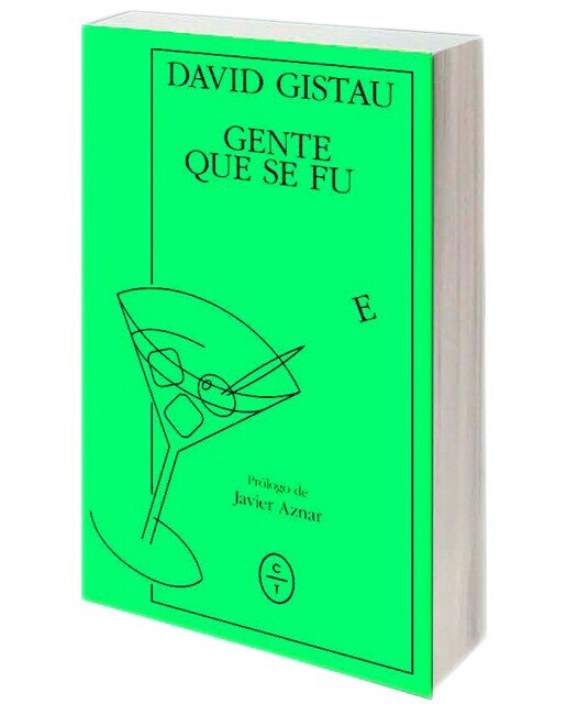 Imagen 0 de Gente que se fue (Tapa blanda)