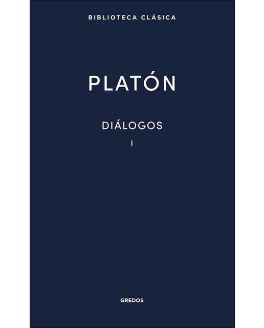 Imagem 0 de Diálogos I Platón: Apología de Sócrates, Critón, Eutifrón, Hipias Menor, Hipias Mayor, Ion, Lisis, Cármides, Laques y Protágoras (Capa dura)